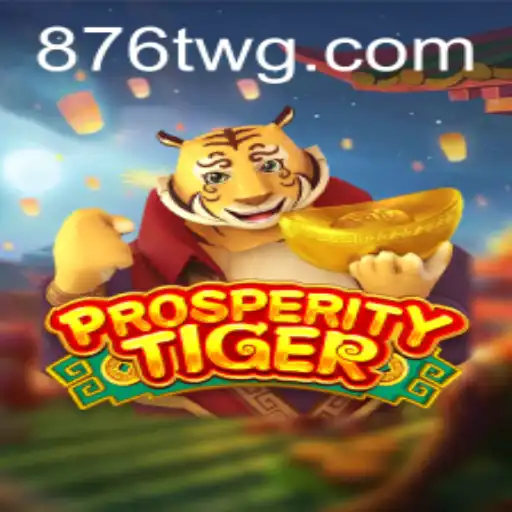 Descubra ProsperityTiger: O Novo Fenômeno dos Jogos com o Código 876t
